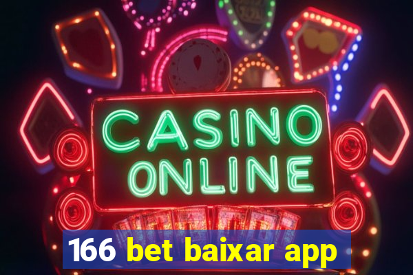 166 bet baixar app